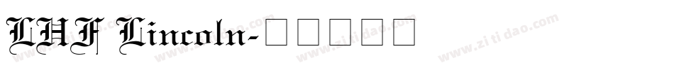 LHF Lincoln字体转换